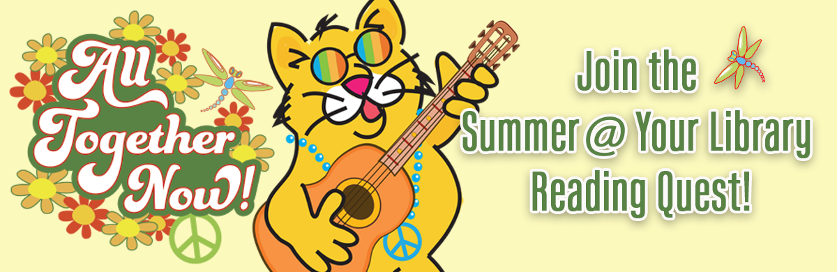 All Together Now Join the Summer @ Your Library Reading Quest. Image of Sneaks the Cat with Rainbow glasses playing guitar.