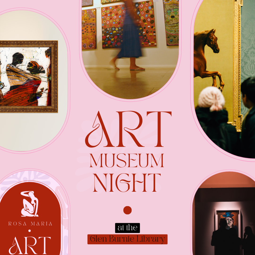 a graphic with various art images and the words "art museum night at the glen burnie library"