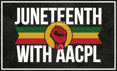 Juneteenth with AACPL graphic