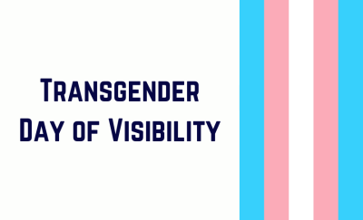Transgender Day of Visibility Alongside Transgender Flag
