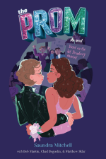 Book Cover "The Prom: Based on the Hit Broadway Musical"