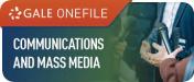 Communications and Mass Media (Gale OneFile)