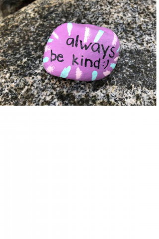 Painted rock that says "Always be kind"
