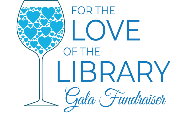 For the Love of the Library Gala Fundraiser
